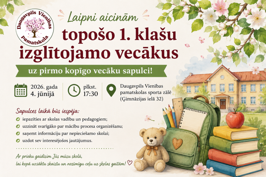 Plakāts ar skolu un skolnieka mantām un tekstu "Laipni aicinām topošo 1. klašu izglītojamo vecākus uz pirmo kopīgo vecāku sapulci!"
