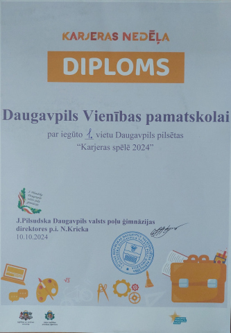 Karjeras nedēļa Diploms Daugavpils Vienības pamatskolai par iegūto 1. vietu Daugavpils pilsētas "Karjeras spēlē 2024"