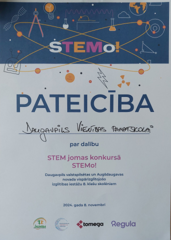 Stemo! Pateicība Daugavpils Vienības pamatskolai par dalību STEM jomas konkursā STEMo! Daugavpils valstspilsētas un Augšdaugavas novada vipārizglītojošo izglītības iestāžu 8. klašu skolēniem 2024. gada 8. novembrī