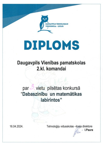Diploms Daugavpils Vienības pamatskolas 2.kl. komandai par 3. vietu pilsētas konkursā "Dabaszinību un matemātikas labirintos" 16.04.2024.