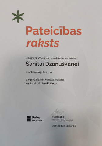 Pateicības raksts Daugavpils Vienības pamatskolas audzēknei Sanitai Dzanuškānei par piedalīšanos vizuālās mākslas konkursā bērniem Rotko 120